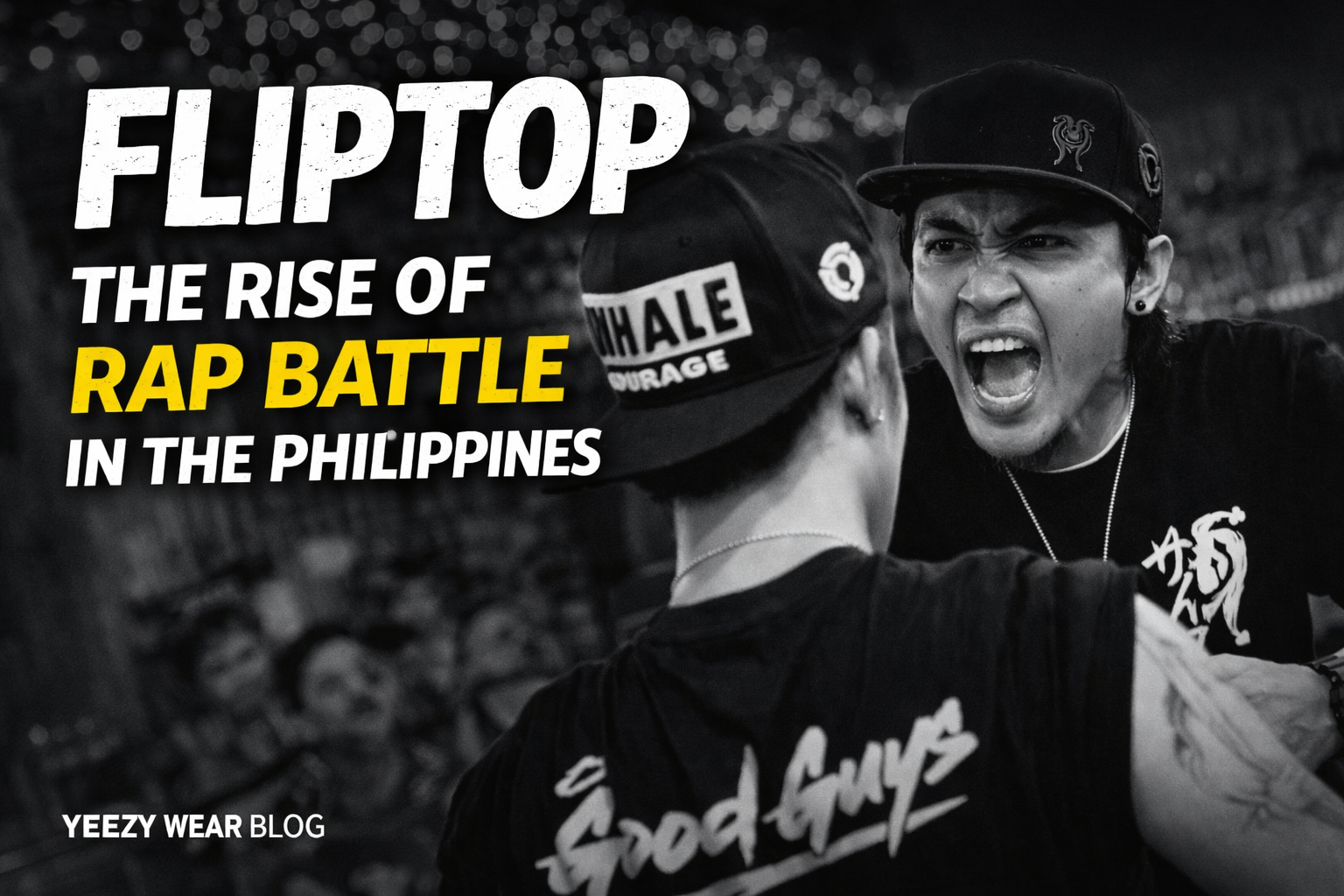 FlipTop: The Rise of Rap Battle Culture in the Philippines – YEEZY WEAR